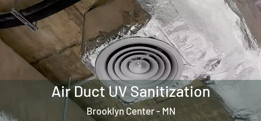  Air Duct UV Sanitization Brooklyn Center - MN